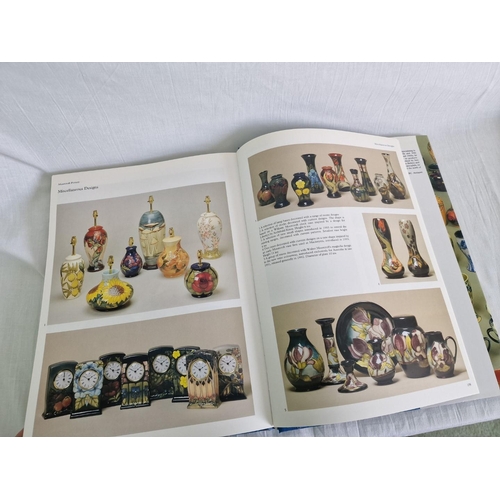 70 - 3 x Moorcroft Books; 'Collecting Moorcroft Pottery' by Francis Joseph, 'William Moorcroft, Behind th... 