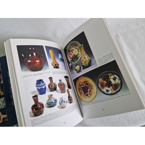 70 - 3 x Moorcroft Books; 'Collecting Moorcroft Pottery' by Francis Joseph, 'William Moorcroft, Behind th... 