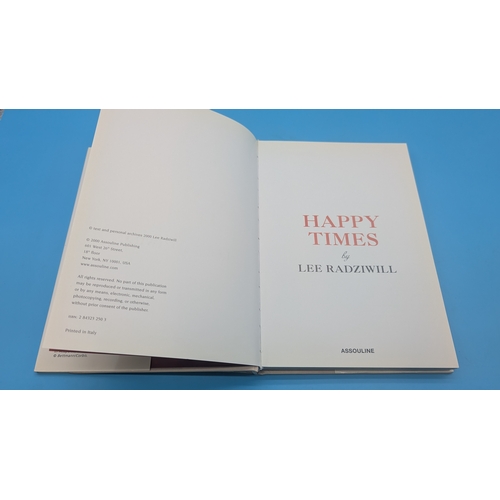 Lee Radziwill – Happy Times A stylish photographic memoir by Lee
