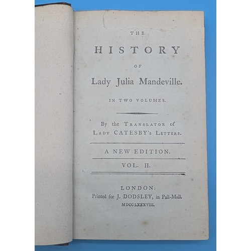 8 - FRANCES BROOKE – THE HISTORY OF LADY JULIA MANDEVILLE, 1788, TWO VOLUMES

Brooke (Frances, 1724?–178... 