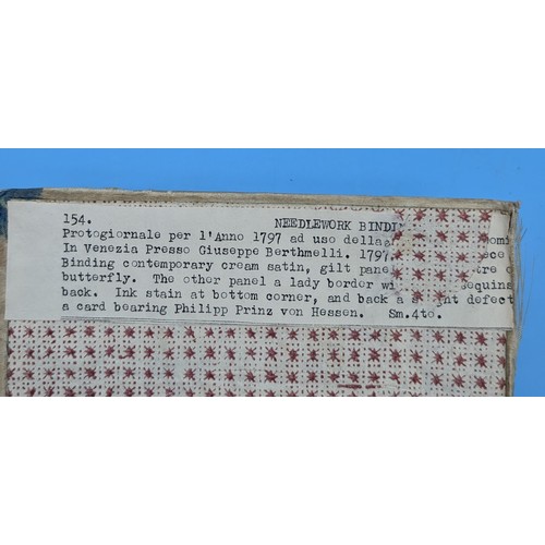 6 - VENICE – RARE 18TH CENTURY EMBROIDERED SILK BINDING – PROTOGIORNALE, 1797

Protogiornale per l'Anno ... 