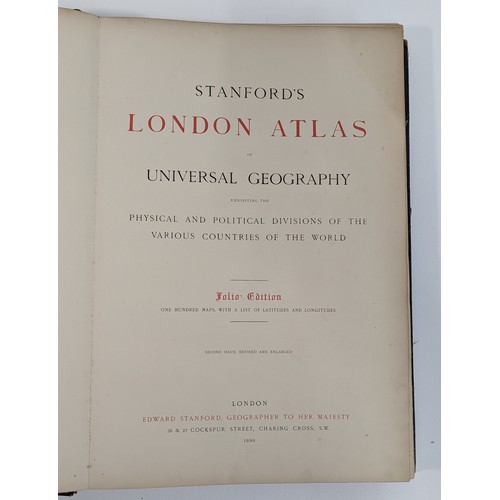 9 - STANFORD (EDWARD) – STANFORD'S LONDON ATLAS OF UNIVERSAL GEOGRAPHY, 1896 – LARGE FOLIO, 100 COLOUR M... 