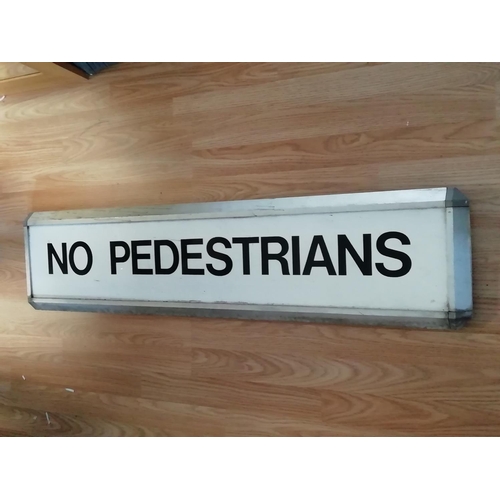 593 - 'No Pedestrians' Sign. 110cm x 25cm x 7cm. This Lot is Collection Only.