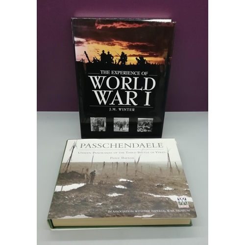 467 - Hardback War Books (2) - 'The Experience of WWI' and 'Passchendaele'.