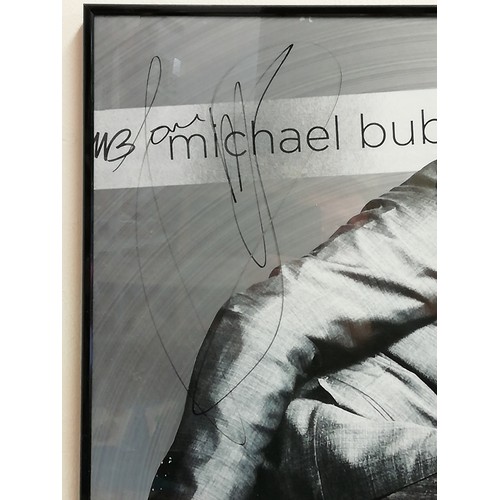 5 - Michael Bublé Signed advertising/promotional poster framed  measures 75x52cm