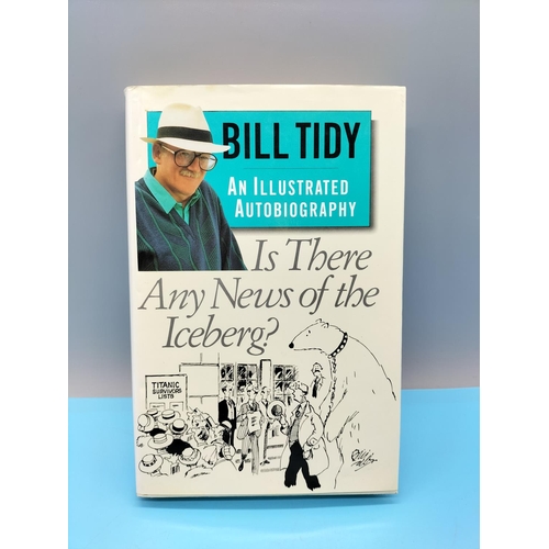 18 - Bill Tidy Unframed Original Pen Drawing plus Signed Bill Tidy Book 'Is There Any News of the Iceberg... 