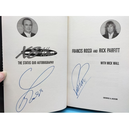 23 - Signed Musical Interest Related Books (3) to include 'XS All Areas' by Status Quo, 'Who's Crazee Now... 