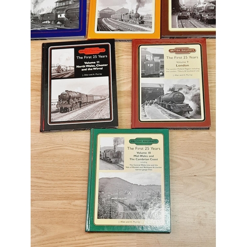 304 - Collection of Railway Related Reference Books to include British Railways The First 25 Years Volumes... 