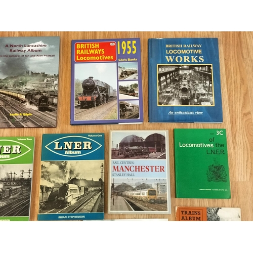 236 - Collection of Railway Related Reference Books (16) to include British Locomotives Combined Volume, A... 