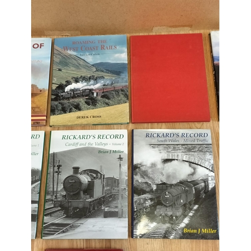 61 - Collection of Railway Related Reference Books (15) to include Rhythms of Steam, Rickards Record (3 V... 