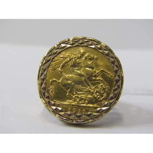 315 - SOVEREIGN RING, 1911 George V Sovereign set in a 9ct gold mount, size W, 12.7grms