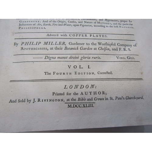 488 - MILLER'S GARDENER'S DICTIONARY, 1743 Miller's Gardener's Dictionary in 2 volumes, folio 4th edition.... 