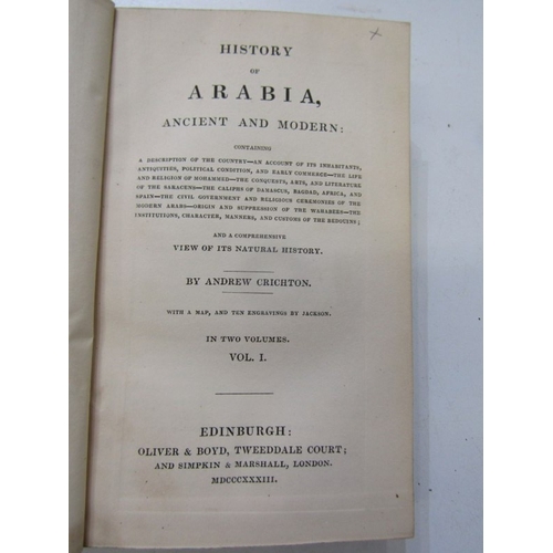 497 - ANTIQUARIAN BOOKS, History of Arabia, Ancient and Modern by Andrew Crichton, 2 volumes, 1833, origin... 