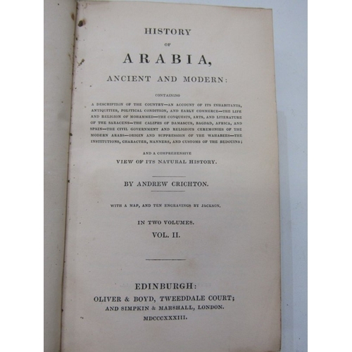 497 - ANTIQUARIAN BOOKS, History of Arabia, Ancient and Modern by Andrew Crichton, 2 volumes, 1833, origin... 