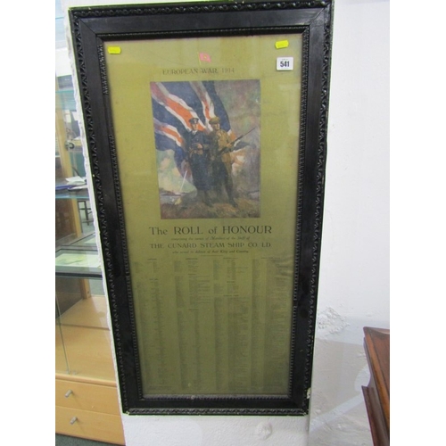 541 - SHIPPING MEMORABILIA, a Cunard steamship roll of honour, European War 1914, contained in a dark ebon... 