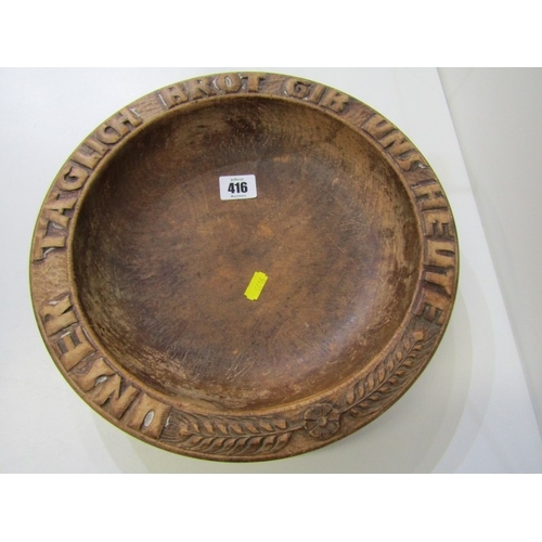 416 - GERMAN BREAD BOWL, a vintage wooden German bread bowl with inscription and wheat sheaf decoration, 3... 