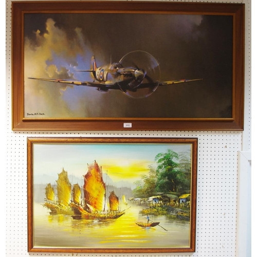 113 - After Barrie A.F.Clarke Spitfire in Flight print, 49.5cm x 100cm, framed; Chinese junks, oil on boar... 