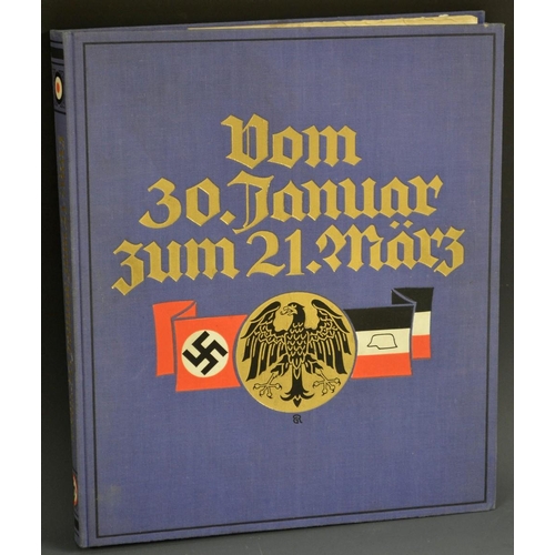 5998 - Nazi Germany/Third Reich - Czech-Jochberg (Erich), Die Tage der nationalen Erhebung: Vom 30. Januar ... 