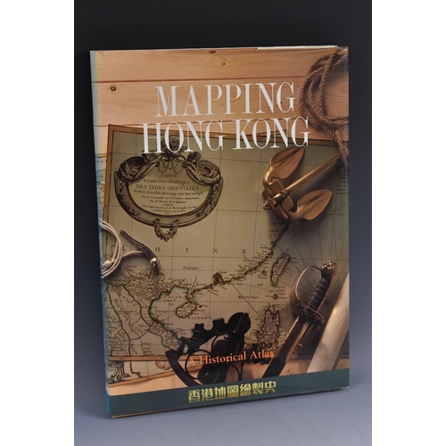 4080 - Cartography - China - Empson (Hal), Mapping Hong Kong: A Historical Atlas, Government Information Se... 