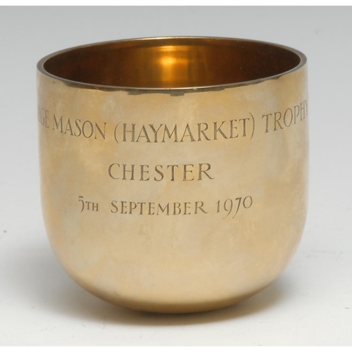 323 - Racing Interest - a  9ct gold tumbler cup, enraved George Mason (Haymarket) Trophy, Chester 5th Sept... 