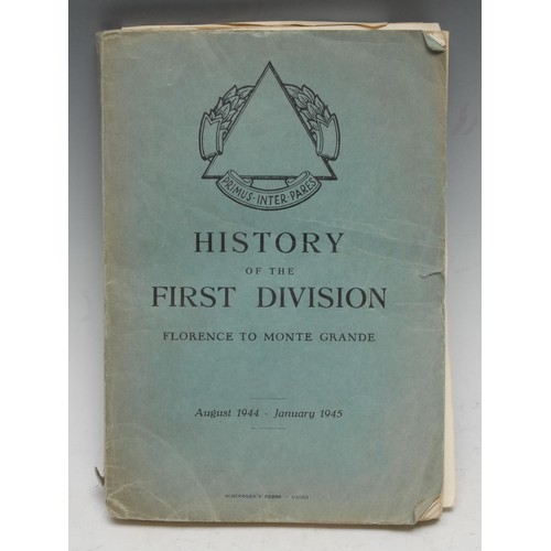 306 - World War Two - Egyptian Imprint, History of the First Division: Florence to Monte Grande, August 19... 