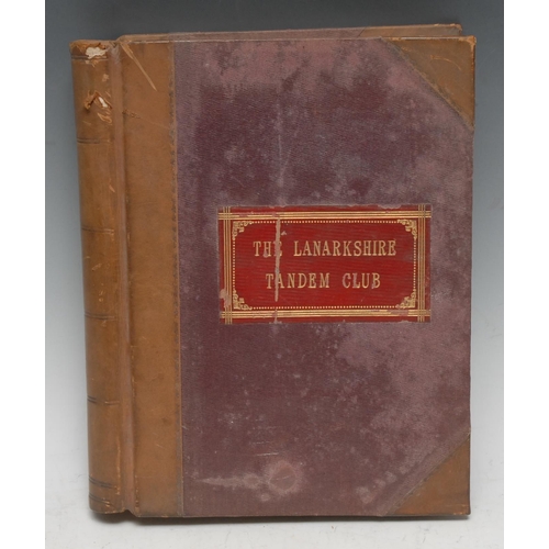 341 - Cycling in Edwardian Scotland - The Lanarkshire Tandem Club, an ink manuscript of 15pp chronicling i... 