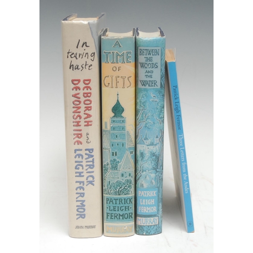 3252 - Travel - Fermor (Patrick Leigh): A Time of Gifts, [&] Between the Woods and the Water, first edition... 
