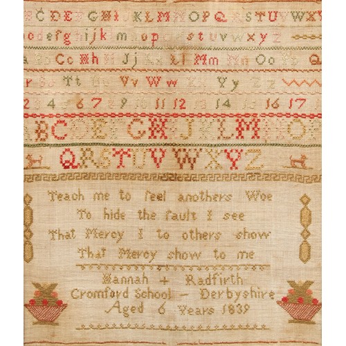 1357 - An early Victorian needlework sampler, by Hannah Radfirth, Cromford School, Derbyshire, Aged 6 Years... 