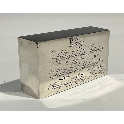 1000 - A late 19th century American silver ingot or desk weight, 