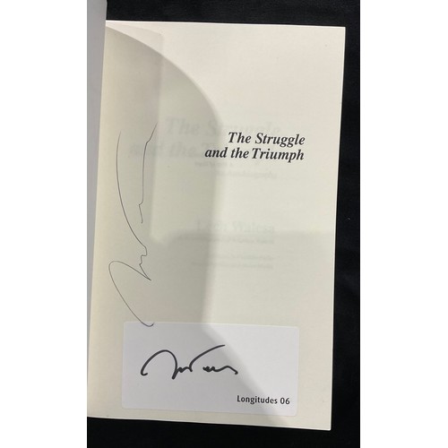 241 - Autographs - Lech Walesa, The Struggle and Triumph, an Autobiography, Arcade Publishing 1992, signed... 