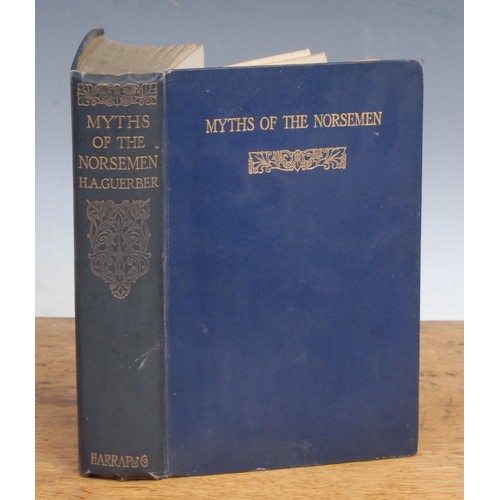 2846 - Mythology – Guerber (H. D.) Myths of the Norsemen from the Eddas and Sagas, London, George Harrap (2... 