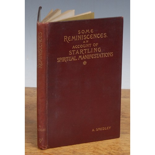 2905 - Religion, Spiritualism – Smedley (Alfred), & Wood (Miss), Some Reminiscences by Alfred Smedley, Belp... 