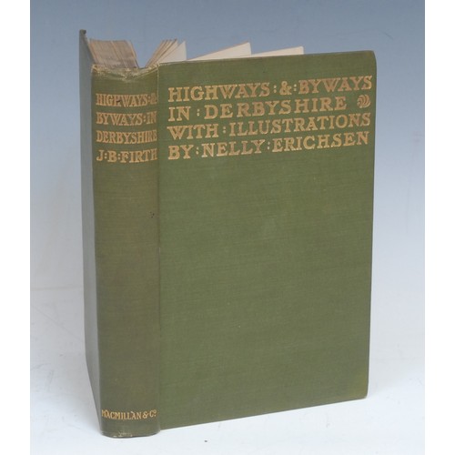 2929 - Topography, Derbyshire – Firth (J[ohn]. B[enjamin]) Highways and Byways in Derbyshire, London, Macmi... 