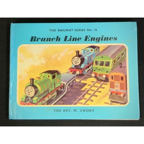 265 - The Reverend W Awdry, Branch Line Engines, Thomas the Tank Engine Railway series No 16, signed to ti... 