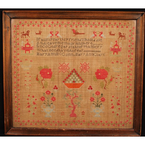 1310 - An early 19th century needlework sampler, Mary Ann McGunn and Mary Ann Clark, with verse 