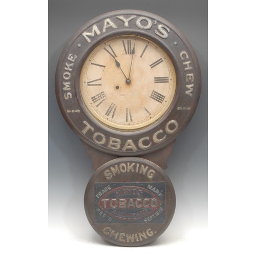 938 - Advertising - an American drop dial wall clock, the case embossed and painted 'SMOKE MAYO'S CHEW TOB... 