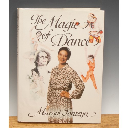 1463 - Books, ballet – Fonteyn (Dame Margot Evelyn de Arias, 1919-1991), The Magic of the Dance,1st edn., L... 