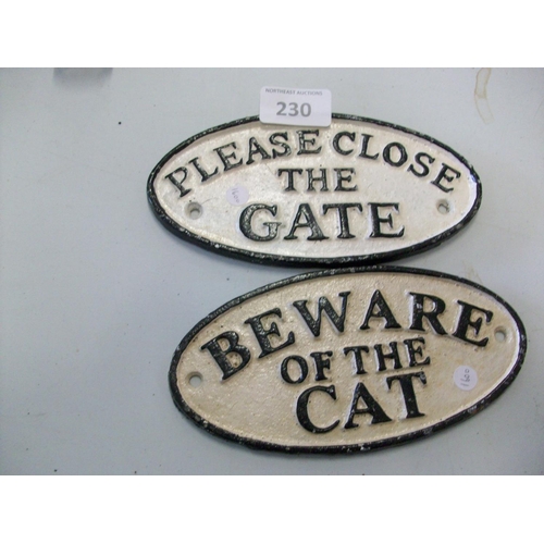 230 - Close Gate and Beware of the Cat Cast Iron Signs