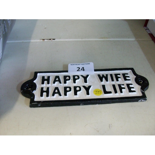 24 - Cast Iron Novelty Sign