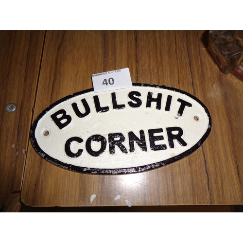 40 - Cast Iron Novelty Sign