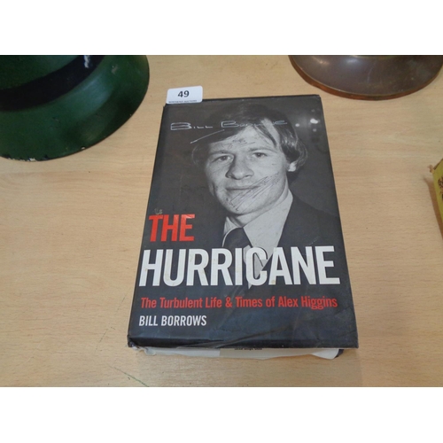 49 - Signed Alex Higgins Book