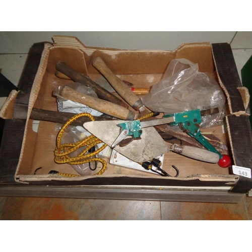 143 - Box of Tools etc..