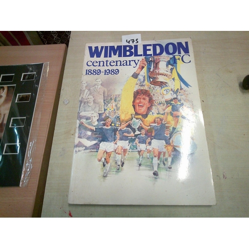 475 - Wimbledon Centenary Annual 1889 - 1989