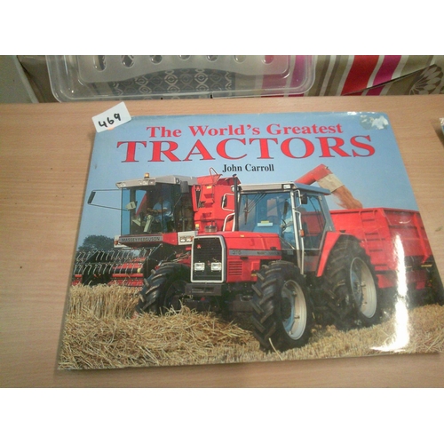 469 - Worlds Greatest Tractors Book