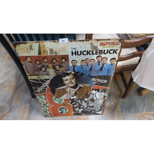 45 - Vintage Hucklebuck Showband Tin Sign featuring Brendan Bowyer and Tom Dunphy. Distressed condition, ... 