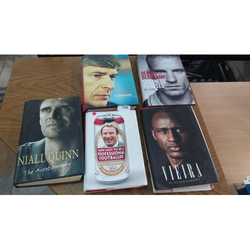 516 - Collection of five footballer autobiographies: “Niall Quinn: The Autobiography,” “Arsène Wenger: The... 