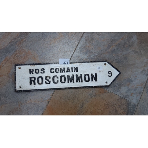 271 - Vintage cast iron road sign. The sign reads 