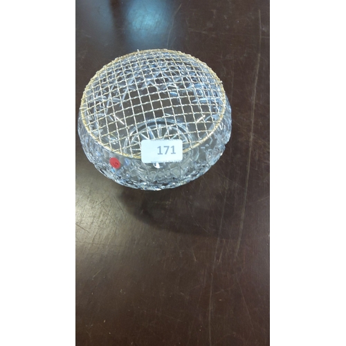 171 - Crystal Rose bowl with gold-colored wire mesh cover, showcasing intricate cut glass design.