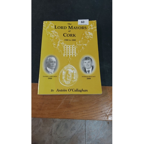 60 - The Lord Mayors of Cork 1900-2000