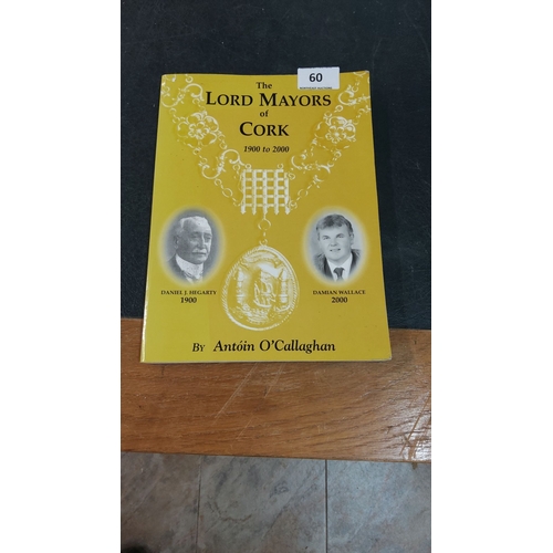 60 - The Lord Mayors of Cork 1900-2000